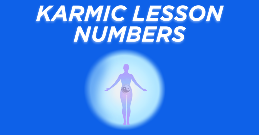 karmic lessons in numerology